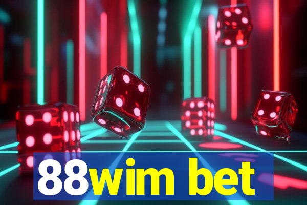 88wim bet